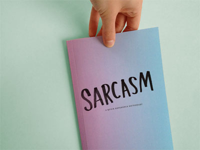 Sarcasm