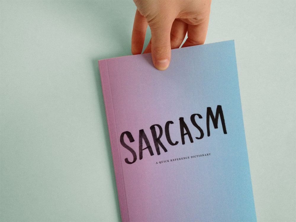 sarcasm